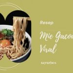 Bumbu Dapur | 5 Resep Mie Gacoan yang Viral, Gak Perlu Antre Panjang!