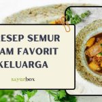 5 Resep Semur Ayam Favorit Keluarga dan Bisa Jadi Bekal Sekolah