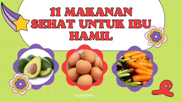 11 Makanan Sehat untuk Ibu Hamil, Bantu Jaga Kondisi Tubuh