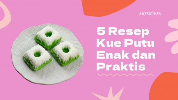 5 Resep Kue Putu Enak dan Praktis, Cocok Jadi Camilan Sore Hari