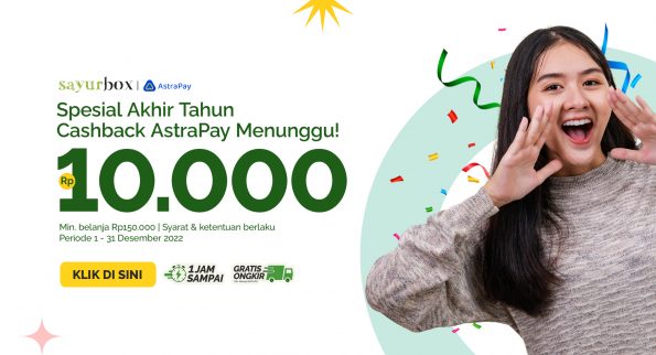 Mau Cashback? Pake AstraPay! | Blog Sayurbox News and PR
