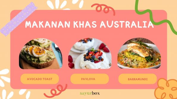 17 Makanan Khas Australia Lezat, Pencinta Kuliner Wajib Coba!