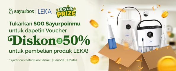 Tukarkan Sayurpoin mu dan dapatkan diskon produk Leka!