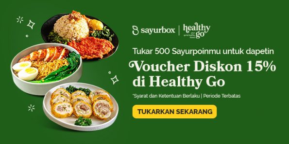 Tukar Sayurpoin untuk Diskon Healthy Go