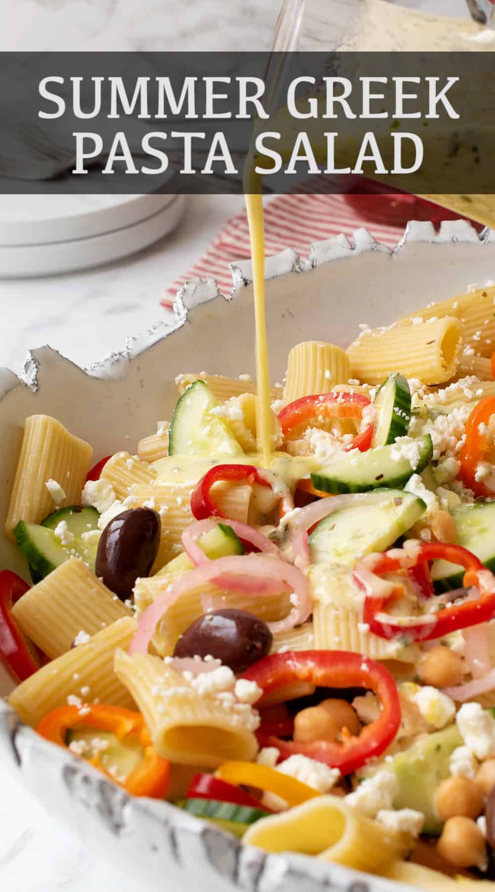 Summer Greek Pasta Salad – Culinary Ginger