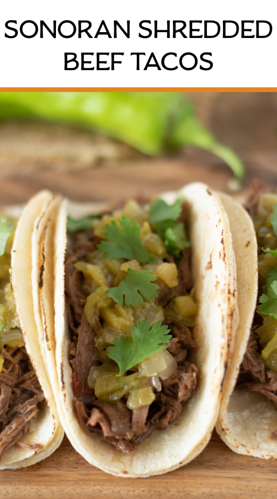 Sonoran Shredded Beef Tacos – Culinary Ginger