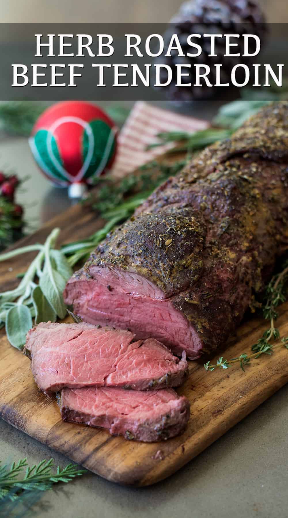 Herb Roasted Beef Tenderloin – Culinary Ginger