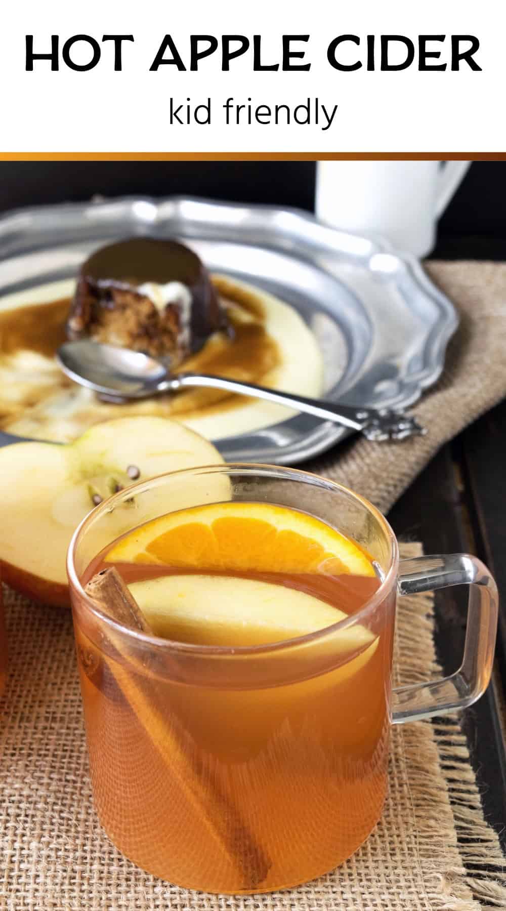 Homemade Hot Apple Cider – Culinary Ginger
