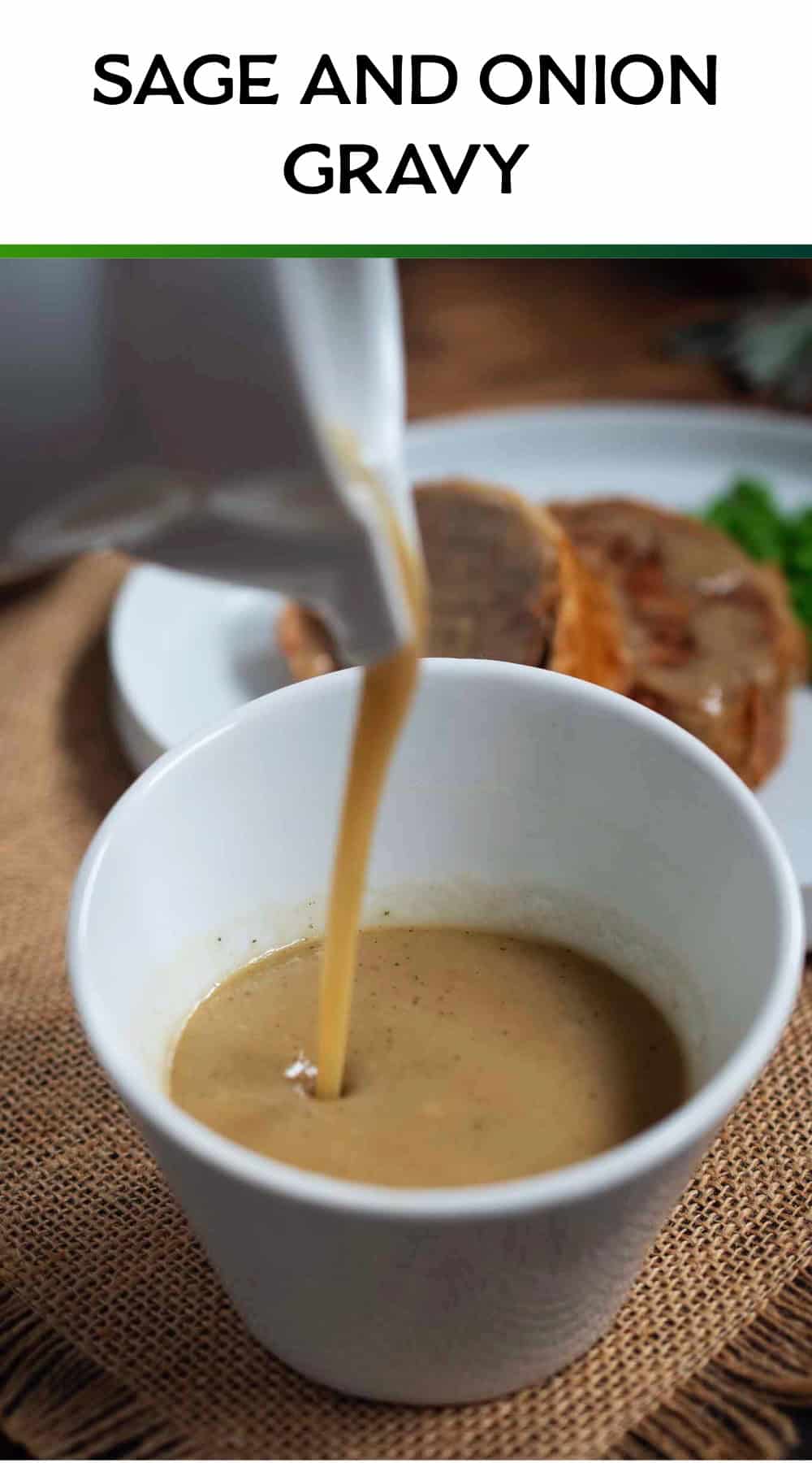 Sage and Onion Gravy