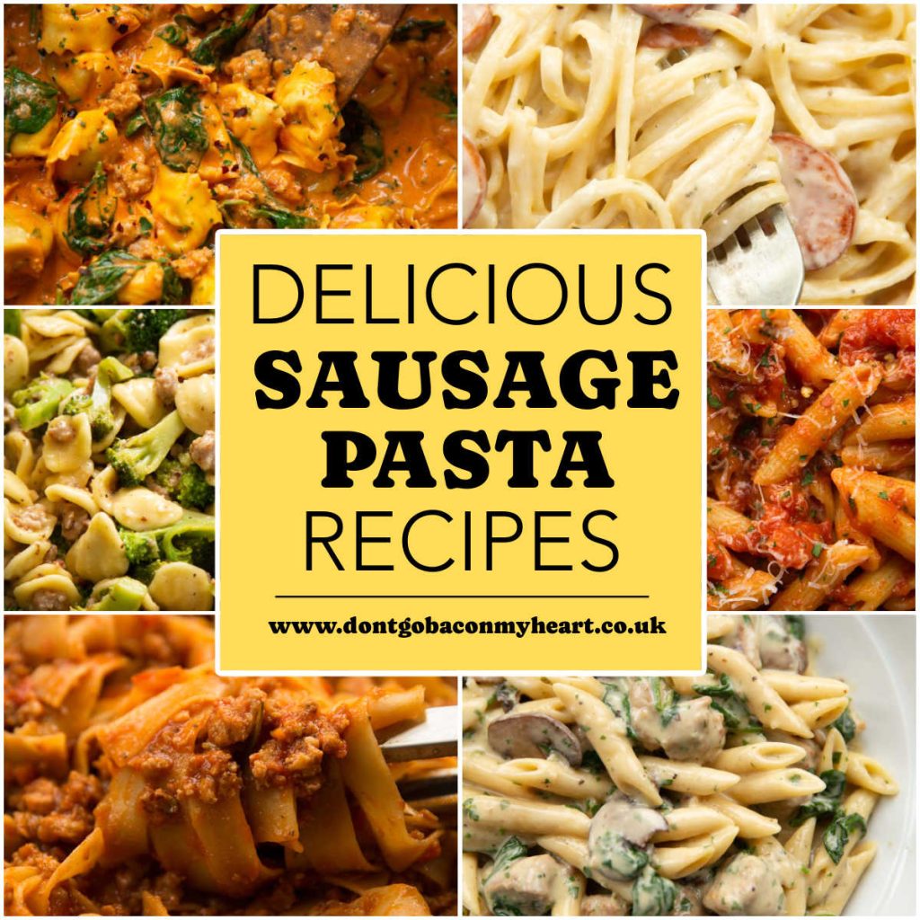 14 Sausage Pasta Recipes that are Perfect for Dinner